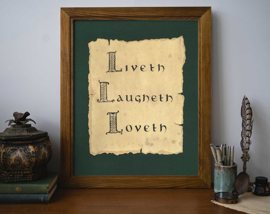 Liveth Laugheth Loveth